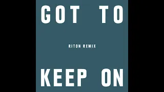 The Chemical Brothers - Got To Keep On (Riton Remix) [Slow Version]