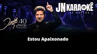 ESTOU APAIXONADO Daniel 40 Anos De Carreira JN KARAOKE