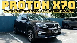 Owners Review: Proton x70 - Ownership and Servicing Tips