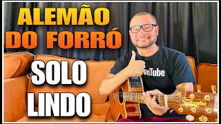 Alemão do Forró - Fica Amor | Solo Completo no Violão com Tablatura ( Hamilton Oliveira )