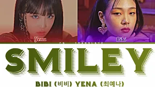 YENA-SMILEY(Feat. BIBI) перевод на русский[COLOR CODED LYRICS]