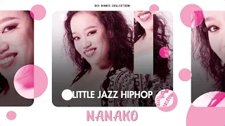 【Rei】NANAKO / LITTLE JAZZ HIPHOP