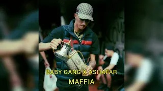 Maffia (speed up) - Baby GanG X Ashafar