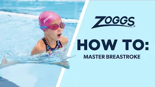 Zoggs | Breaststroke - how to master the stroke