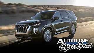 2020 Palisade: Hyundai Throws Down The Gauntlet - Autoline After Hours 469