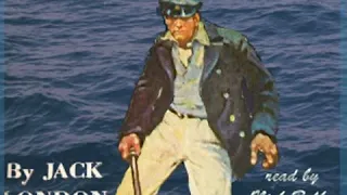 The Sea Wolf - Version 2 by Jack LONDON read by Nick Bulka Part 1/2 | Full Audio Book