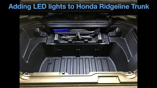 How to Install LED Lights in Honda Ridgeline Trunk