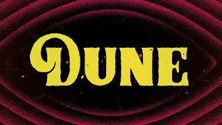 Dune - Alternate Title Sequence