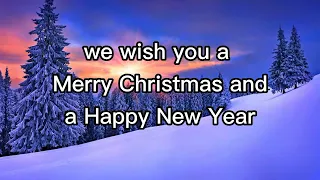 We wish you a Merry Christmas with Lyrics