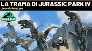 La TRAMA di JURASSIC PARK IV il film mai rilasciato (Jurassic Park Lore)