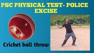 PSC PHYSICAL TEST Cricket ball throw-Police, excise/live track