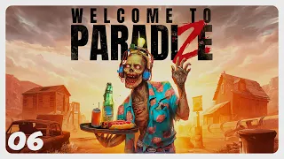 Welcome To ParadiZe : Episode 6 | FR |