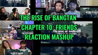 THE RISE OF BANGTAN CHAPTER 10: FRIENDS || REACTION MASHUP (eng sub)