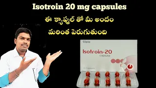 Isotroin 20mg capsule uses in telugu | isotretinoin capsule  | treatment for acne and pimples