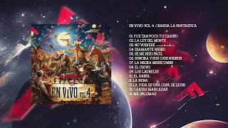 En Vivo Vol 4 - Banda La Fantastica (Album Completo)