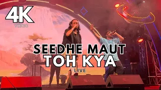 Seedhe Maut - 'Toh Kya' LIVE Performance (4K Video): A Mind-Blowing Experience