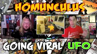 We Have Issues | Homunculi | Going Viral | Seeing a UFO