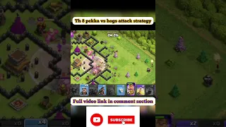 Th 8 pekka vs hogs attack strategy part 1