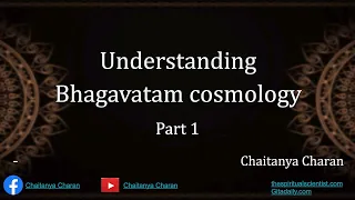 Bhagavatam cosmology 1