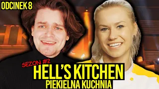 AWIĘC OGLĄDA DRUGI SEZON HELL'S KITCHEN - 🔥 ÓSMY ODCINEK PIEKIELNEJ KUCHNI 🔥