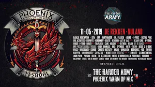 The Harder Army Phoenix 2019 Unofficial Warm Up Mix