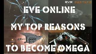 Eve Online My Top Reasons to Turn Omega + Astero skin giveaway !