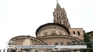 SUIVEZ LE GUIDE : Ô Toulouse de Claude Nougaro