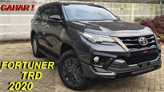 TOYOTA FORTUNER TRD 2020 FACELIFT TERBARU FITUR LENGKAP DAN TAMBAH GAHAR!