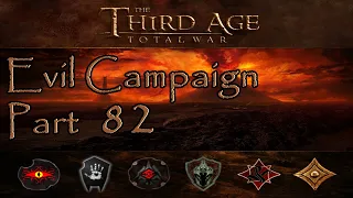 Third Age Total War 3.2 All Evil Campaign Part 82