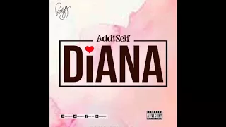 Addi Self - Diana (Audio Slide)