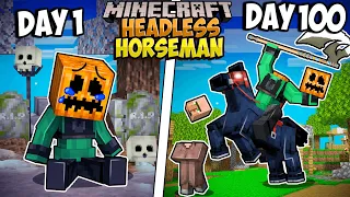 I Survived 100 Days as the HEADLESS HORSEMAN in Minecraft