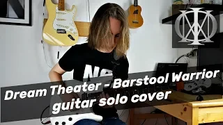 Dream Theater | Barstool Warrior | guitar solo cover [hq/hd]