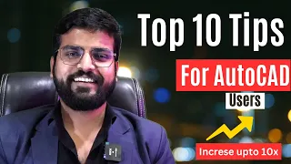 Top 10 tips to Become Expert in AutoCAD, Boost speed upto 10X
