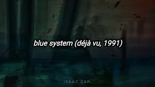 blue system - déjà vu (subtitulada al español)