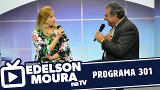 Edelson Moura na TV | Programa 301