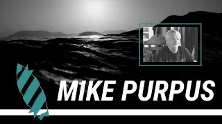 South Bay Surf History with Mike Purpus