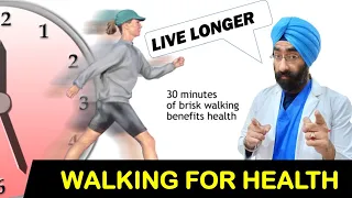 Walking for Health | Live Longer Life | Dr.Education