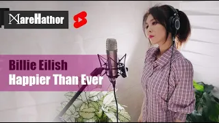 Billie Eilish - Happier Than Ever (Cover by MareHathor) #shorts