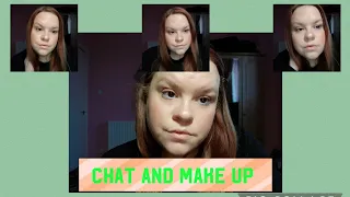 make up and a chat