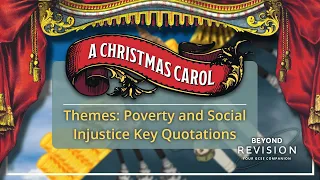 A Christmas Carol Themes: Poverty - Key Quotes