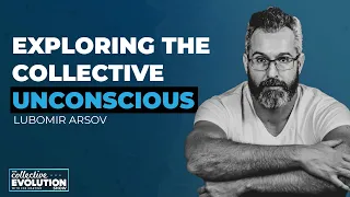 The Collective Shadow of Modern Society with Lubomir Arsov