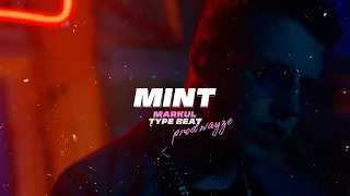 [FREE] MARKUL x PALAGIN Type Beat "Mint"