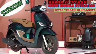 NEW HONDA STYLO 160 2024 SKUTIK PREMIUM TERBAIK DI KELASNYA SIAP JADI PUSAT PERHATIAN