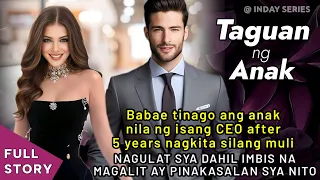 BABAE TINAGO ANG ANAK NILA NG ISANG CEO AFTER 5 YEARS MULI SILANG NAGKITA GULAT SYA NG PAKASALAN SYA