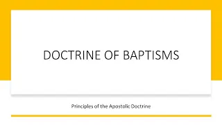 DOCTRINE OF BAPTISMS | Wednesday Night Bible Class | 4/17/2024