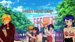 Mein Bad Boy #1 (Miraculous LoveStory)