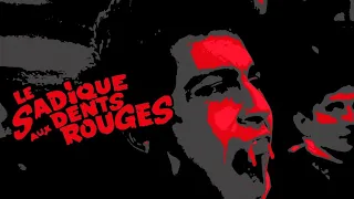 Le Sadique aux dents rouges (1971) VF