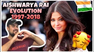 Kaz reacts to Aishwarya Rai Evolution (1997-2018)