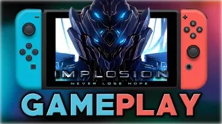 Implosion - Never Lose Hope | DEMO Gameplay | Nintendo Switch