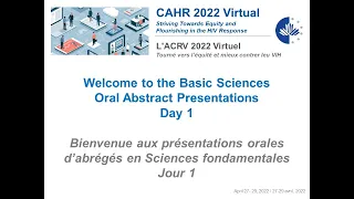 CAHR 2022 Basic Sciences Oral Abstract Session Day 1